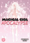 Magical Girl Apocalypse Vol. 9 (Magical Girl Apocalypse, 9)