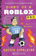 Soccer Simulator (Diary of a Roblox Pro)