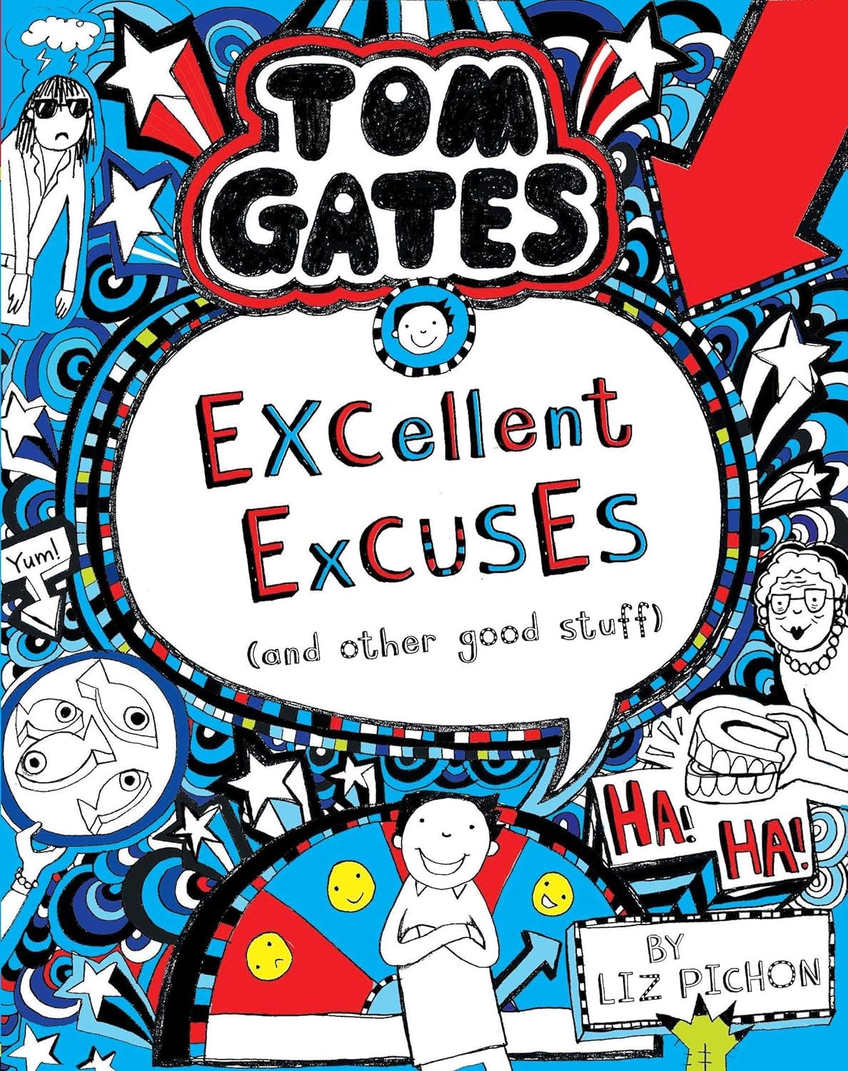 TOM GATES #02 EXCELLENT EXCUSES AND OTHER GOOD STUFF