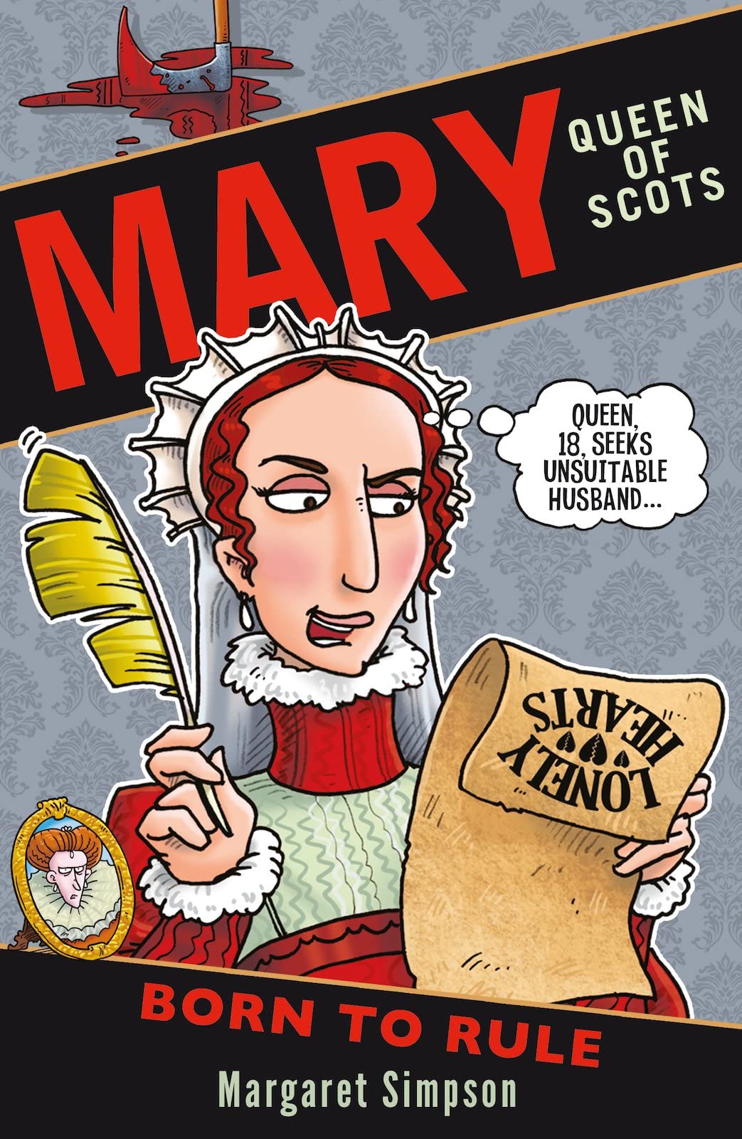 Mary Queen Of Scots: Born To Rule