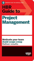 HBR Guide to Project Management by Harvard Business Review