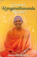 The Swami Ranganathananda Reader: An Anthology of Thought by Rajiv Mehrotra (Ed.)