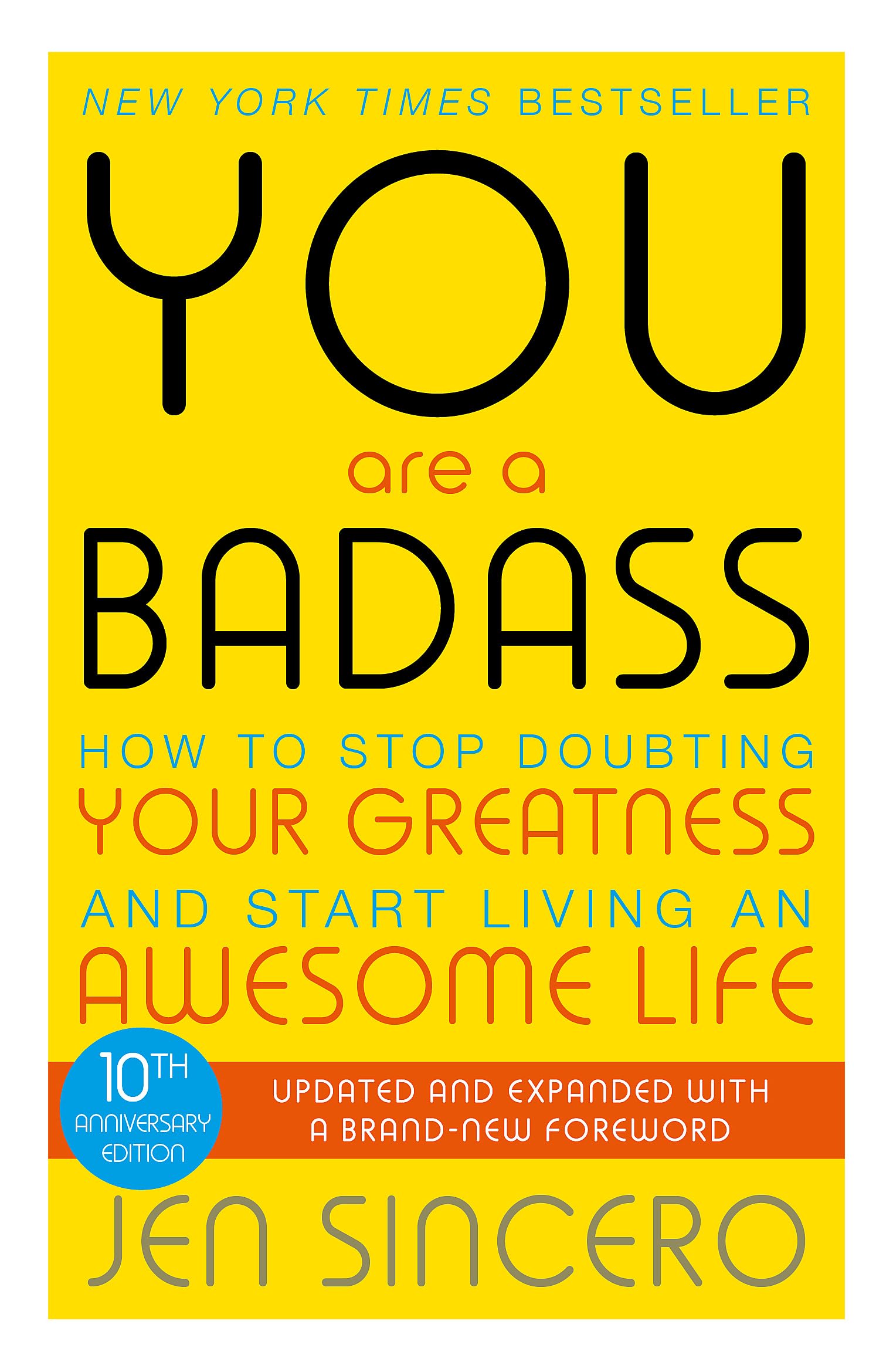 YOU ARE A BADASS