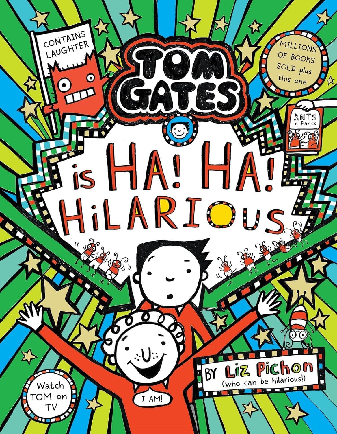 Tom Gates #23: Ha! Ha! Hilarious