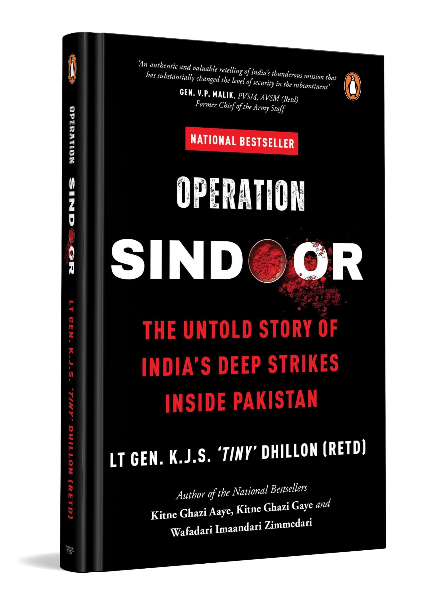 Operation SINDOOR: The Untold Story of India's Deep Strikes Inside Pakistan (The Most Definitive Account of Operation SINDOOR by Former DG Defence Intelligence Agency)