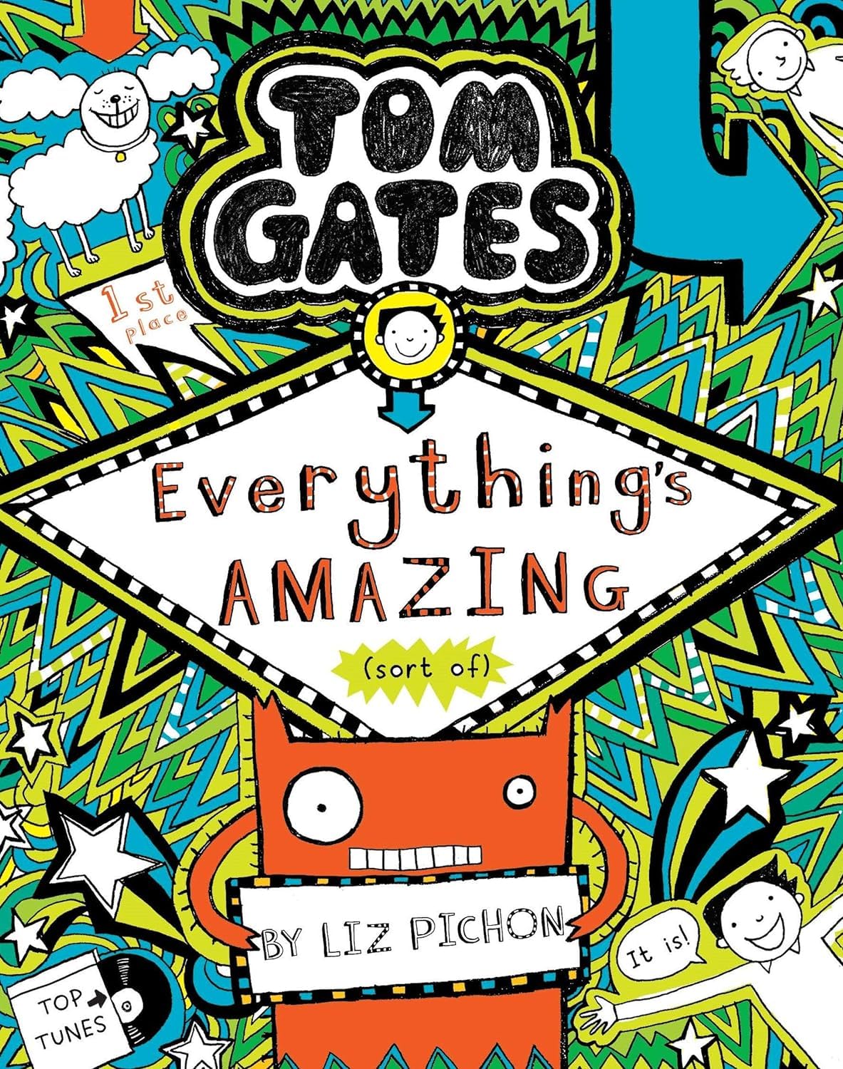Tom Gates #03: Everythings Amazing (Sort of)