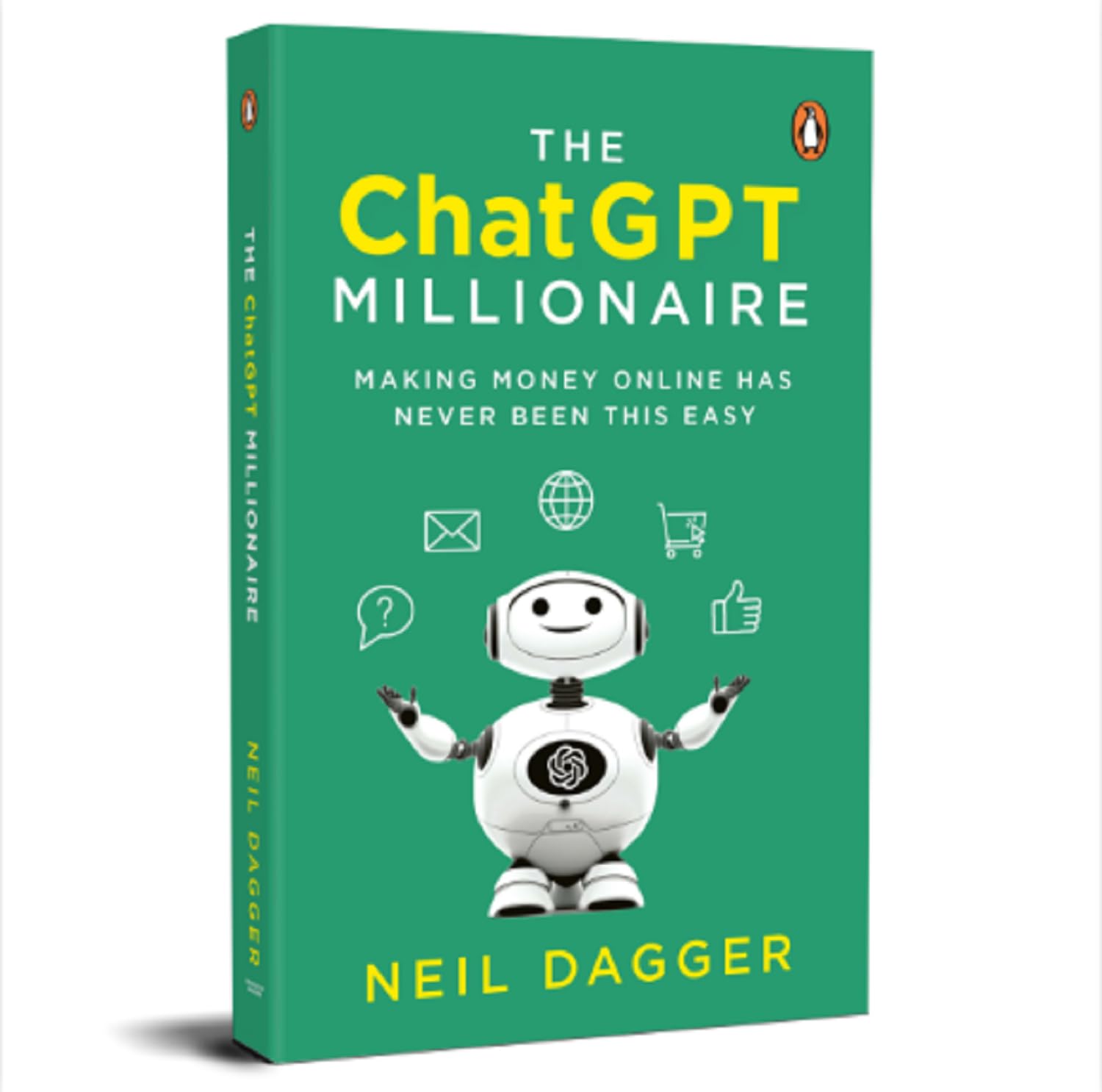 The ChatGPT Millionaire: Making Money Online Has Never Been This EASY | The Ultimate Guide to Using ChatGPT for Content Creation, Passive Income & Business Growth (Includes 150+ Powerful Prompts)
