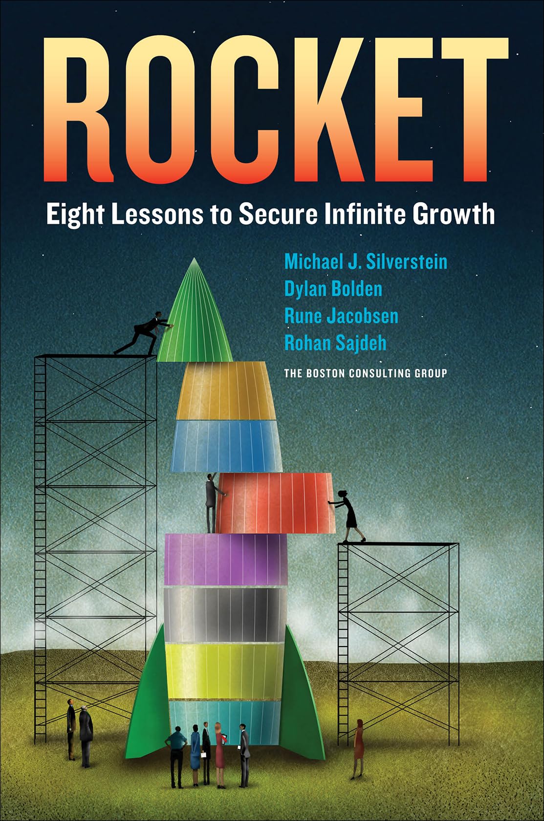 Rocket: Eight Lessons to Secure Infinite Growth (BUSINESS BOOKS)
