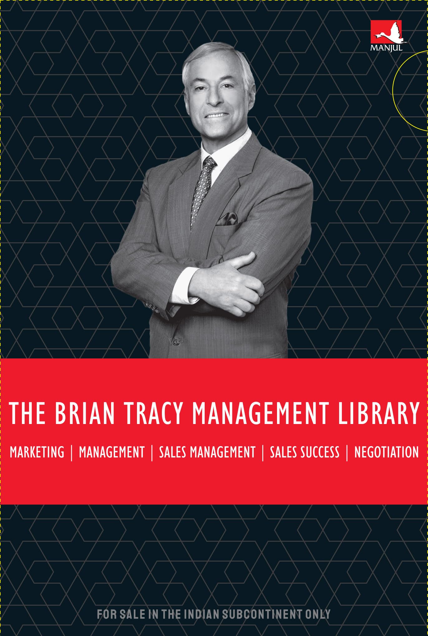 The Brian Tracy Management Library: The Brian Tracy Success Library, Marketing, Management, Sales Management, Sales Success, Negotiation (5 Vols. Box Set)
