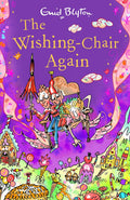 THE WISHING CHAIR: THE WISHING CHAIR AGAIN