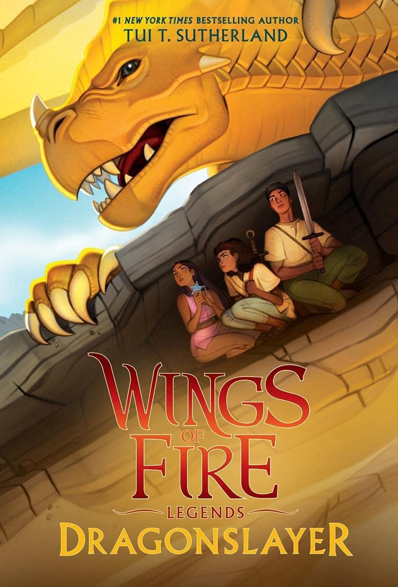 WINGS OF FIRE: LEGENDS- DRAGONSLAYER