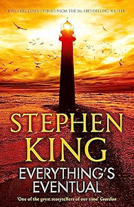 Everythings Eventual by King, Stephen