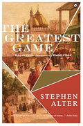 The Greatest Game: Being the Further Adventures of Kimball O’Hara by Stephen Alter