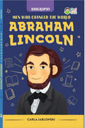 MEN WHO CHANGED THE WORLD (ABRAHAMLINCOLN)