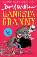 Gangsta Granny: Limited 10th Anniversary Edition of David Walliams’ Bestselling Children’s Book: A book by David Walliams