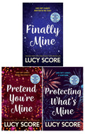 Collection Of 3 Books by Lucy Score (Pretend You're Mine, Finally Mine, Protecting What’s Mine) Paperback