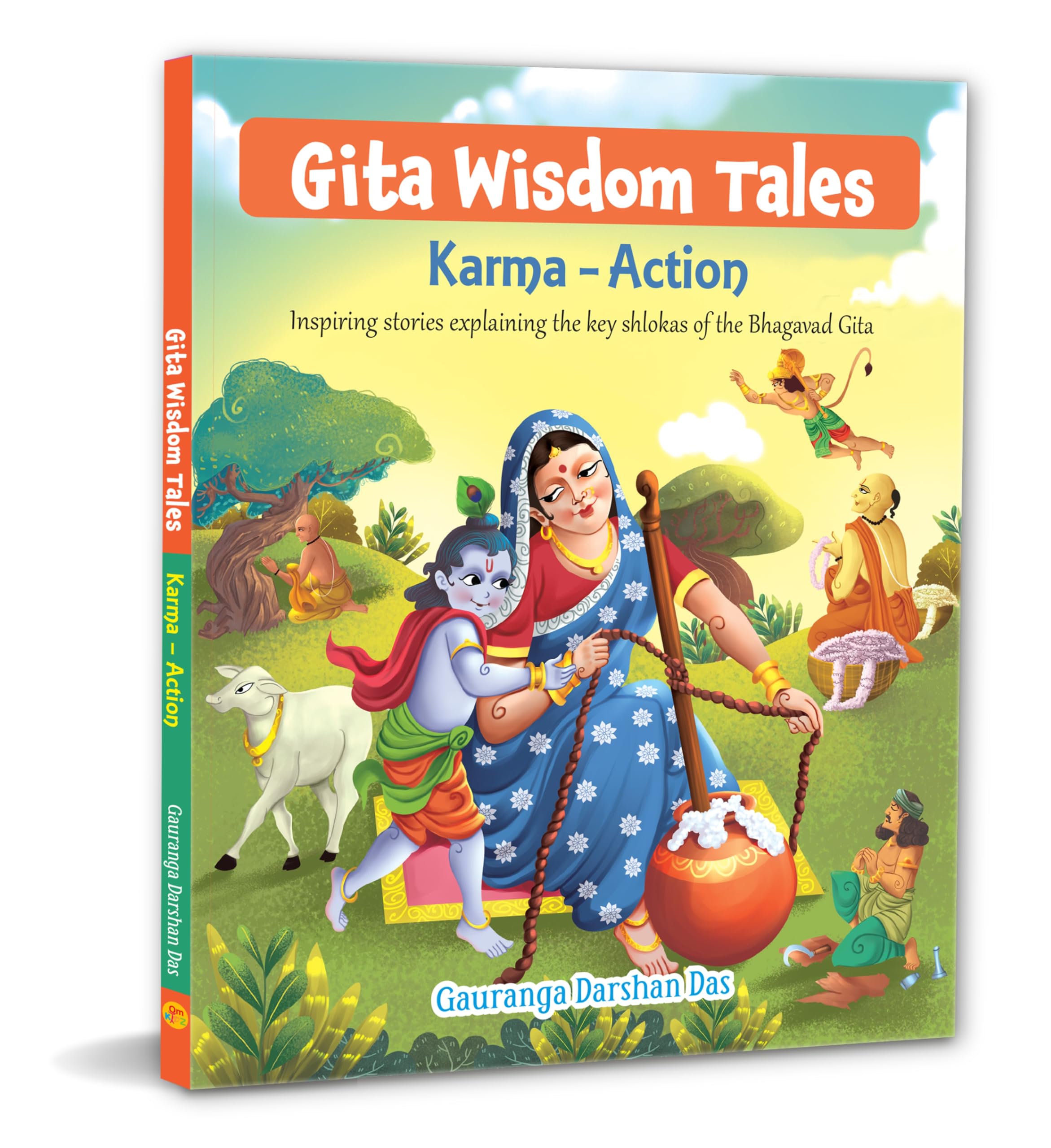 Gita Wisdom Tales for Children: Karma & Action Inspiring Stories from the Bhagavad Gita for Kids | Stories on Dharma, Devotion & Truth | Moral Lessons ... Reading | Spiritual Stories - Large Print
