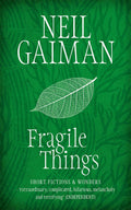 FRAGILE THINGS (A FORMAT)
