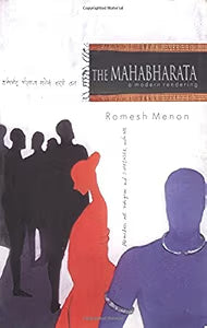 The Mahabharata: Vol I & II by Ramesh Menon